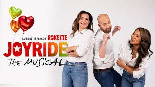 Roxette  Joyride The Musical Trailer [upl. by Mcknight]