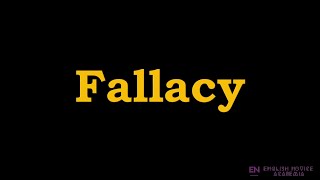 Fallacy  Meaning Pronunciation Examples  How to pronounce Fallacy in American English [upl. by Tye]