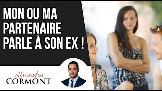 Mon ou ma partenaire parle à son ex [upl. by Hatti361]