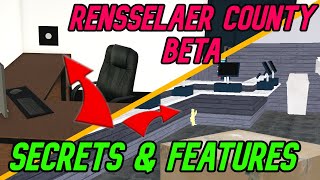 FEATURES amp SECRETS YOU MIGHT OR MIGHT NOT KNOW IN RENSSELAER COUNTY  Roblox [upl. by Rumilly]