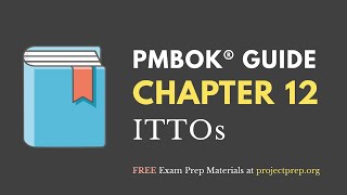 PMBOK® Guide 6th Edition – Chapter 12 – ITTO Review – Procurement Management [upl. by Nnahgaem]