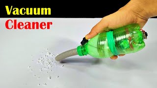 How to make a vacuum cleaner using bottle  Mini vacuum cleaner [upl. by Octavus]