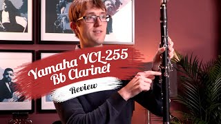 Yamaha YCL 255S Beginners Clarinet  Review amp PlayTest [upl. by Sassan]