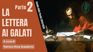 La Lettera ai Galati  Seconda lezione [upl. by Figueroa]