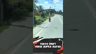 Tokyo Drift Versi Supra Bapak 😂 shorts [upl. by Llehctim622]