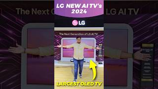 LG New Ai TVs 2024  LG Ai TV 2024 Model  LG Biggest OLED TV  LG TV New Model 2024 [upl. by Asseneg]