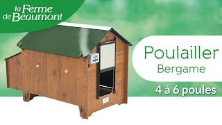 Poulailler Bergame • Montage rapide et simple pour 4 à 6 poules   Ferme de Beaumont [upl. by Heti375]