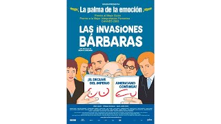 Les Invasions Barbares  Las invasiones barbaras 2003 Sub ES [upl. by Haididej235]