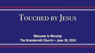 The Brandermill Church  6th Sunday after Pentecost  June 30 2024 [upl. by Maria132]