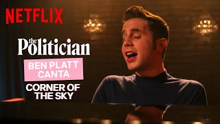 Ben Platt canta Corner Of The Sky in The Politician  Netflix Italia [upl. by Burchett]