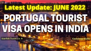 Portugal Tourist Visa OPENS in India  Latest updates  June 2022 in Hindi [upl. by Refinne]