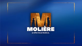 Molière le spectacle musical Album complet [upl. by Salli]