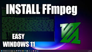 How To install FFmpeg in Windows 11 Step by StepEasy [upl. by Lletniuq]