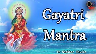 Gayatri Mantra  Mind Relaxing Music  Dr Shekhar Khulbe  Bhakti  Indi5Bhakti [upl. by Tillo]