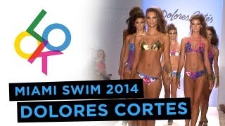 Dolores Cortés Fashion Show Miami Swim Week 2014 [upl. by Yusem]