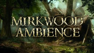 Mirkwood  Lord of the Rings amp The Hobbit ambience [upl. by Namreh]