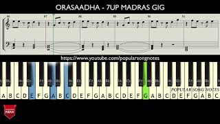 ORASAADHA  7UP MADRAS GIG  HOW TO PLAY  MUSIC NOTES [upl. by Otsedom951]