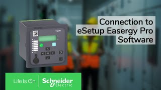 Easergy P1  How to Connect to eSetup Easergy Pro  Schneider Electric Support [upl. by Agustin]