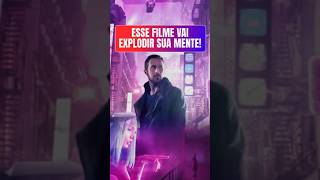 👉🏼Esse filme vai explodir sua mente🤯 bladerunner filme netflix ação hbomax primevideo series [upl. by Ailaroc]