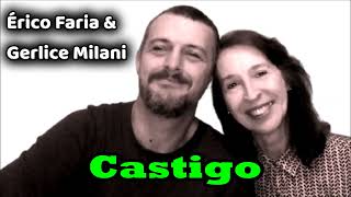 Castigo  Cover  Érico Faria amp Gerlice Milani [upl. by Werna669]