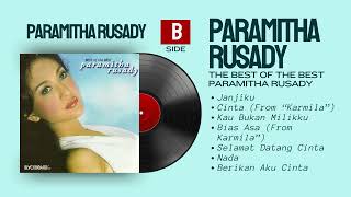 PARAMITHA RUSADY  The Best Of The Best Paramitha Rusady  FULL ALBUM SIDE B [upl. by Opal417]