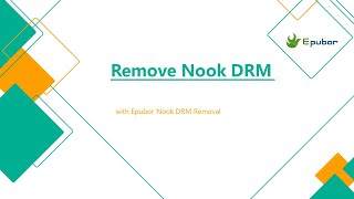 Remove Nook DRM with Epubor Nook DRM Removal [upl. by Nonez]