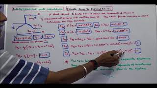 UNSYMMETRICAL FAULT CALCULATIONS  PART  18  SINGLE LINE TO GROUND FAULT  PROBLEM [upl. by Jesher501]