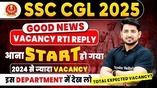 SSC CGL 2025  SSC CGL VACANCY RTI REPLY 2025  SSC CGL COMPLETE VACANCY DETAILS  SSC WALLAH [upl. by Mahda3]