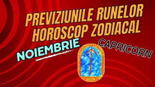 PREVIZIUNI RUNE  CAPRICORN  NOIEMBRIE [upl. by Riek]