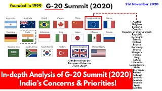 Indepth Analysis of G20 Summit 2020  Indias concerns amp priorities  International Relations UPSC [upl. by Enyrehtac993]