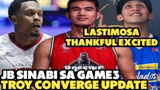 MAGNOLIA LASTIMOSA THANKFUL AT EXCITED I BROWNLEE MAY SINABI SA GAME 3 I TROY CONVERGE LATEST UPDATE [upl. by Anatnom751]