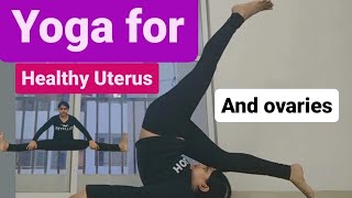 yoga for healthy Uterus amp ovariesyoga for Uterusyogasan healthy Uterus how to cure Uterus problem [upl. by Rasaec]