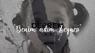 DEPREM Benim Adım Zeynep  DKT Yapım  Kısa Film [upl. by Robinia356]