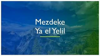 Mezdeke  Ya el Yelil [upl. by Ezzo]