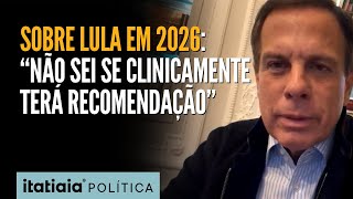 JOÃO DORIA ANALISA ELEIÇÕES DE 2026 E FALA SE LULA SERÁ O CANDIDATO A PRESIDÊNCIA [upl. by Tresa823]