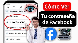 Cómo ver tu contraseña de Facebook si la olvidaste Nueva configuración Ver contraseña de Facebook [upl. by Amena]