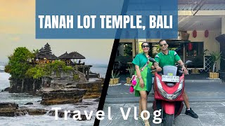 Tanah Lot Temple Bali Vlog ll Indonesia [upl. by Branham]