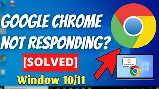 How to Fix Not Responding Problem in chrome Solve 100 working [upl. by Ociram710]