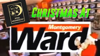 Christmas At Montgomery Ward  Retail Archaeology [upl. by Nittirb29]