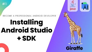 🦒 Installing Android studio Latest Version  SDK Configurations [upl. by Poyssick]