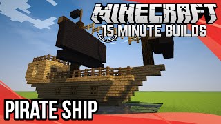 Minecraft 15Minute Builds Pirate Ship [upl. by Marga]