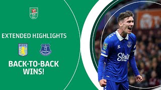 BACKTOBACK WINS  Aston Villa v Everton Carabao Cup extended highlights [upl. by Auqenat668]