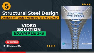 Structural Steel Design Video Solution Example 33 [upl. by Pedaiah]