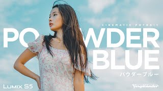 POWDER BLUE  Feat Mia  CINEMATIC POTRAIT with LUMIX S5 [upl. by Ylrebnik]