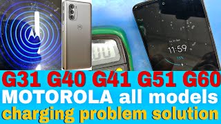 Motorola G31 G40 G41 G51 G60 charging problem solution  Motorola charging issue fix [upl. by Conni]