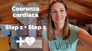 Coerenza cardiaca Step 1  Step 2  HeartMath [upl. by Brill]