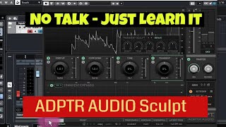 ADPTR Audio Sculpt From Plugin Alliance  No Talk Walkthrough  ADPTR Audio Sculpt [upl. by Kerad]