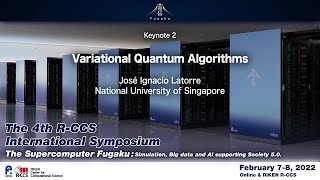 quotVariational Quantum Algorithmsquot José Ignacio Latorre [upl. by Derrik]