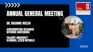 Screenwriters Research Network Annual General Meeting Olomouc 2024 [upl. by Anyak]