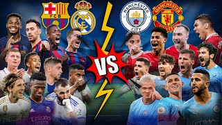 Real Madrid amp Barcelona 🆚 Manchester City amp Man United Benzema Haaland Lewandowski [upl. by Ahsenak]